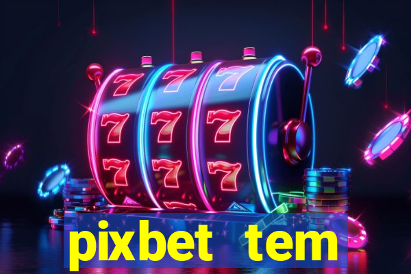 pixbet tem pagamento antecipado